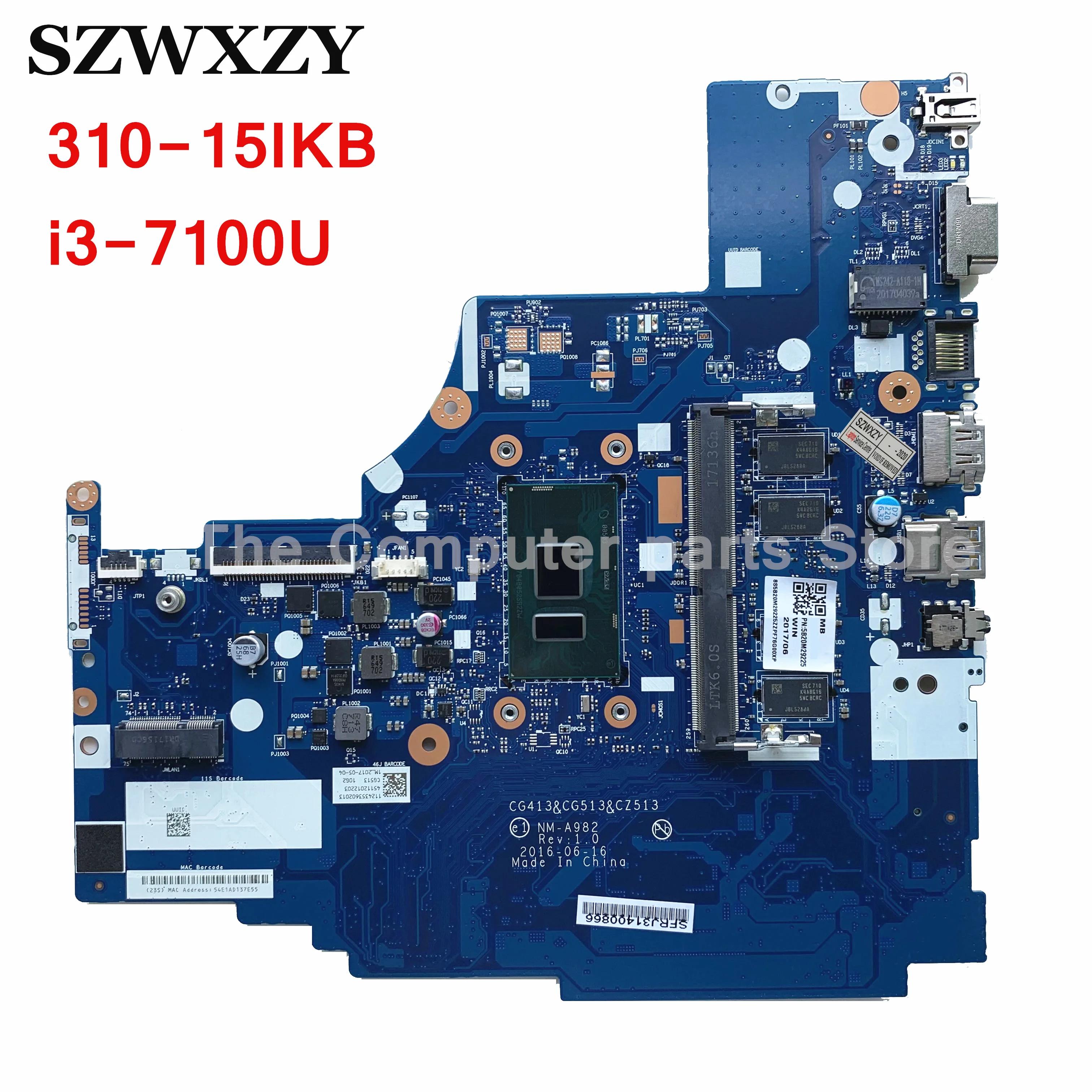   ̵е 310-15IKB Ʈ , FRU 5B20M29225 NM-A982 SR2ZW i3-7100U CPU, 4GB RAM